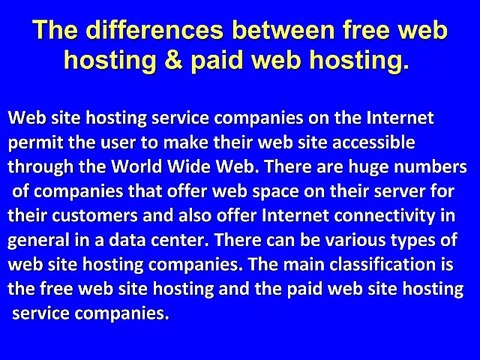 The differences between free web hosting and paid web hosting companies