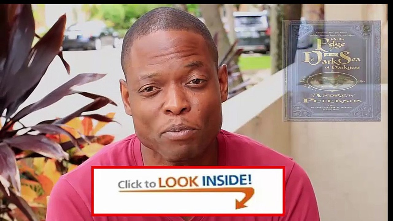 Look Inside On the Edge of the Dark Sea of Darkness (The Wingfeather Saga) Review