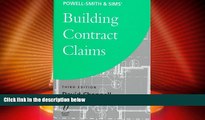 Big Deals  Powell-Smith   Sims  Building Contract Claims  Full Read Best Seller