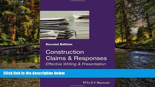 Full [PDF]  Construction Claims and Responses: Effective Writing and Presentation  READ Ebook