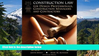 Must Have  Construction Law for Design Professionals, Construction Managers and Contractors  READ