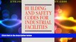 Big Deals  Building and Safety Codes for Industrial Facilities  Best Seller Books Best Seller