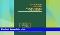 Big Deals  Simplified Design for Building Fire Safety  Full Read Most Wanted