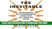 [Ebook] The Inevitable: Understanding the 12 Technological Forces That Will Shape Our Future