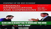 [FREE] EBOOK Essentials Of The Reid Technique: Criminal Interrogation and Confessions ONLINE