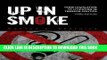 [READ] EBOOK Up in Smoke: From Legislation to Litigation in Tobacco Politics BEST COLLECTION