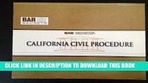 Read Now Bar Secrets: California Civil Procedure: Substantive Law and Model Essays (Bar Secrets)