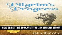 [Free Read] Pilgrim s Progress (Bunyan): Updated, Modern English. More than 100 Illustrations.