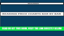 [EBOOK] DOWNLOAD READING PRICE CHARTS BAR BY BAR resumen (Spanish Edition) READ NOW