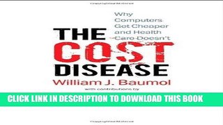 [PDF] The Cost Disease: Why Computers Get Cheaper and Health Care Doesn t Download online