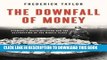 [Ebook] The Downfall of Money: Germany s Hyperinflation and the Destruction of the Middle Class