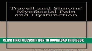 [PDF] Travell   Simons  Myofascial Pain and Dysfunction Popular Online