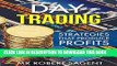 [Ebook] Day Trading: Day Trading Strategies For Beginners (Day Trading, Trading, Day Trading