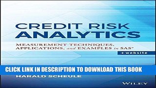 [Ebook] Credit Risk Analytics: Measurement Techniques, Applications, and Examples in SAS (Wiley