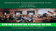 Read Now American Constitutional Law, Volume Two: Constitutional Rights: Civil Rights and Civil