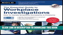 Read Now The Essential Guide to Workplace Investigations: How to Handle Employee Complaints