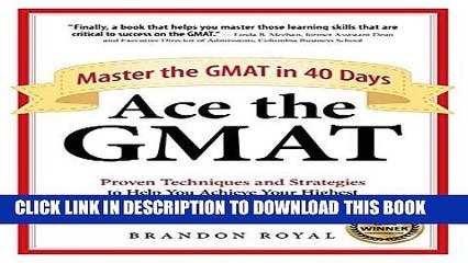 [PDF] Ace the GMAT: Master the GMAT in 40 Days Download online