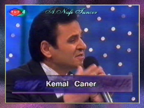 Kemâl CANER - Dinmiyor Hiç Bu Akşam Ne Gözyaşım Ne Acım