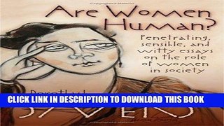 [Free Read] Are Women Human? Free Online