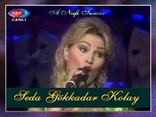 Seda GÖKKADAR KOLAY - Selâm Söyle