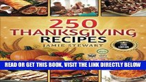 [EBOOK] DOWNLOAD 250 Thanksgiving Recipes: (25 Vegan, 25 Paleo, 25 Gluten Free, 25 Low Carb and