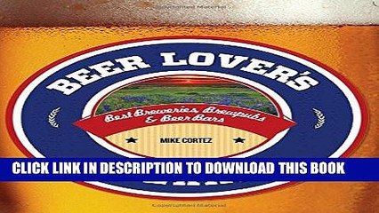 [Free Read] Beer Lover s Texas: Best Breweries, Brewpubs   Beer Bars (Beer Lovers Series) Free