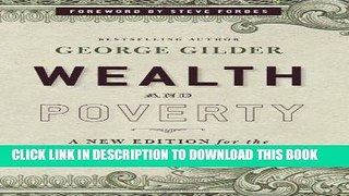[Free Read] Wealth and Poverty: A New Edition for the Twenty-First Century Full Online