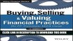 [Free Read] Buying, Selling, and Valuing Financial Practices, + Website: The FP Transitions M A