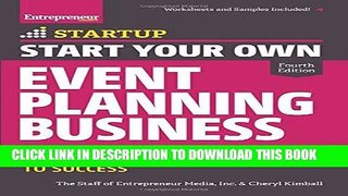 [Free Read] Start Your Own Event Planning Business: Your Step-By-Step Guide to Success Free Online