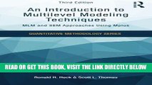 [Free Read] An Introduction to Multilevel Modeling Techniques: MLM and SEM Approaches Using Mplus,