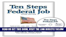 [Free Read] Ten Steps to a Federal Job, 3rd Ed With CDROM (Ten Steps to a Federal Job: Federal