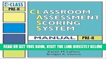[Free Read] Classroom Assessment Scoring System (Class) Manual, Pre-k (Vital Statistics) Full