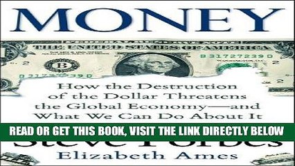 Скачать видео: [Free Read] Money: How the Destruction of the Dollar Threatens the Global Economy - and What We