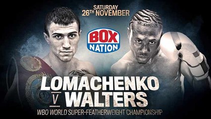 Promo Vasyl Lomachenko vs Nicholas Walters