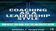 [Free Read] Coaching as a Leadership Style: The Art and Science of Coaching Conversations for