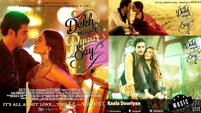 Kaala Dooriyan - Dekh Magar Pyaar Se Humaima Malik and Amna Illyas