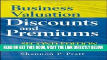 [Free Read] Business Valuation Discounts and Premiums Full Online