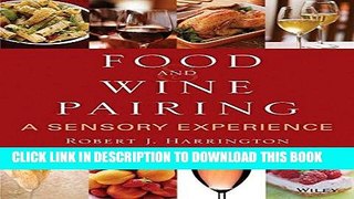 [Free Read] Food and Wine Pairing: A Sensory Experience Free Download
