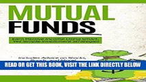 [Free Read] Mutual Funds: Earn Passive Income Using Smart, Yet Simple Investment Strategies (FREE