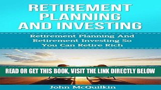 [Free Read] Retirement Planning: Retirement Planning Guide To Smart Retirement Planning With