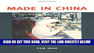 [Free Read] Made in China: Women Factory Workers in a Global Workplace Free Online