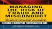 [Ebook] Managing the Risk of Fraud and Misconduct: Meeting the Challenges of a Global, Regulated