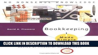 [Ebook] Bookkeeping Made Simple: A Practical, Easy-to-Use Guide to the Basics of Financial