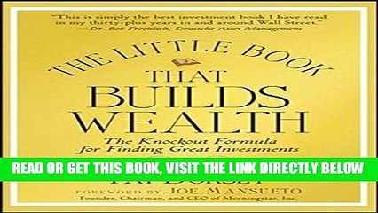 [Free Read] The Little Book That Builds Wealth: The Knockout Formula for Finding Great Investments