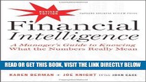 [Free Read] Financial Intelligence, Revised Edition: A Manager s Guide to Knowing What the Numbers