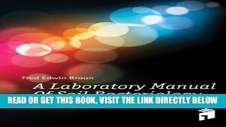 [READ] EBOOK A Laboratory Manual Of Soil Bacteriology ONLINE COLLECTION