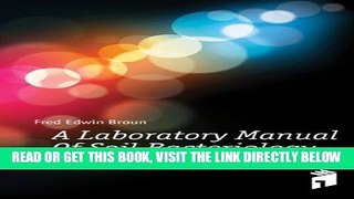 [READ] EBOOK A Laboratory Manual Of Soil Bacteriology BEST COLLECTION