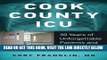 [READ] EBOOK Cook County ICU: 30 Years of Unforgettable Patients and Odd Cases ONLINE COLLECTION