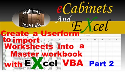 Create a excel userform to import worksheets from another workbook into a master workbookPart2