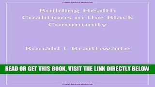[FREE] EBOOK Building Health Coalitions in the Black Community BEST COLLECTION